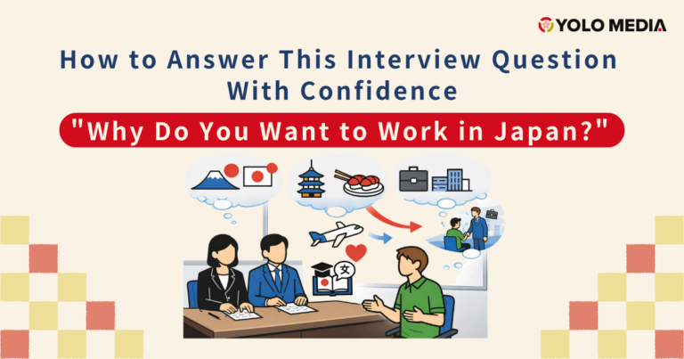 “Why Do You Want to Work in Japan?” — How to Answer This Interview Question With Confidence (With Examples)