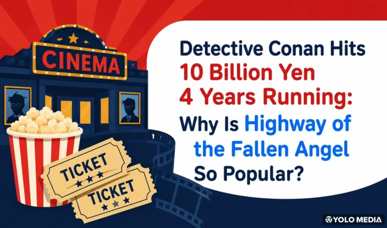 Detective Conan Hits 10 Billion Yen 4 Years Running in 2026: Why Is *Highway of the Fallen Angel* So Popular?