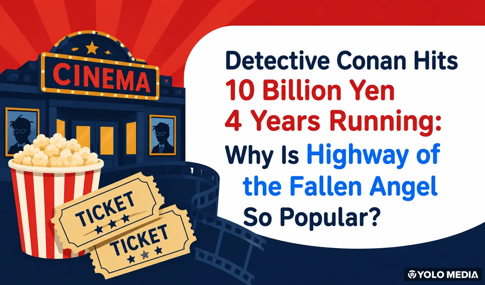 Detective Conan Hits 10 Billion Yen 4 Years Running in 2026: Why Is *Highway of the Fallen Angel* So Popular?