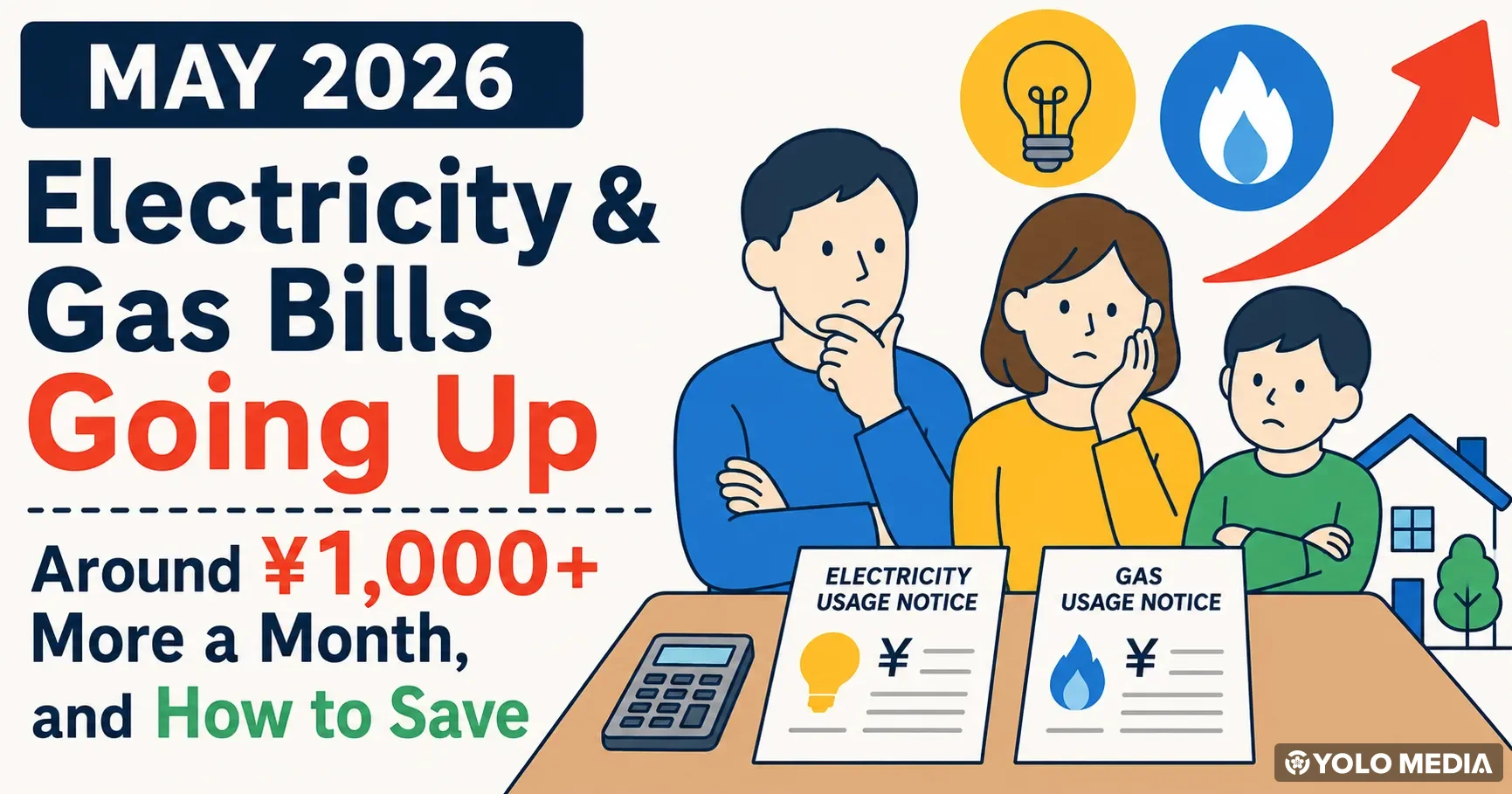 Electricity & Gas Bills Going Up in May 2026 — Around ¥1,000+ More a Month, and How to Save