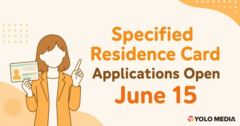 Japan’s Specified Residence Card Applications Open June 15 — Residence Card & My Number Integration: What to Bring [June 2026]