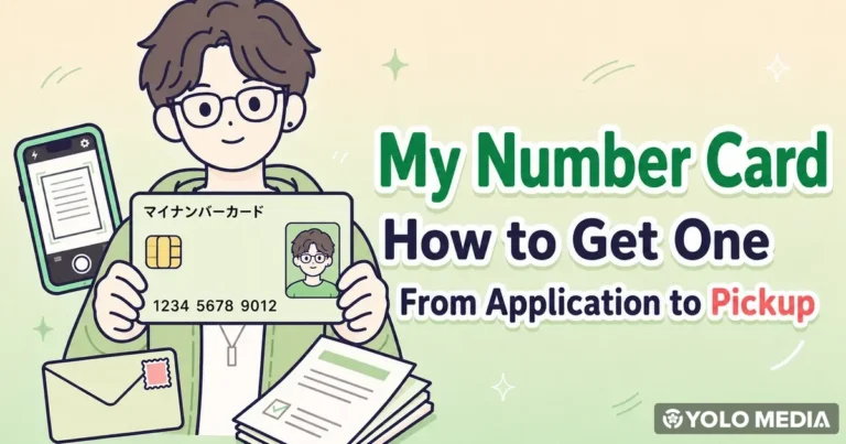 How to Get a My Number Card in Japan: Apply, Pick Up, Renew