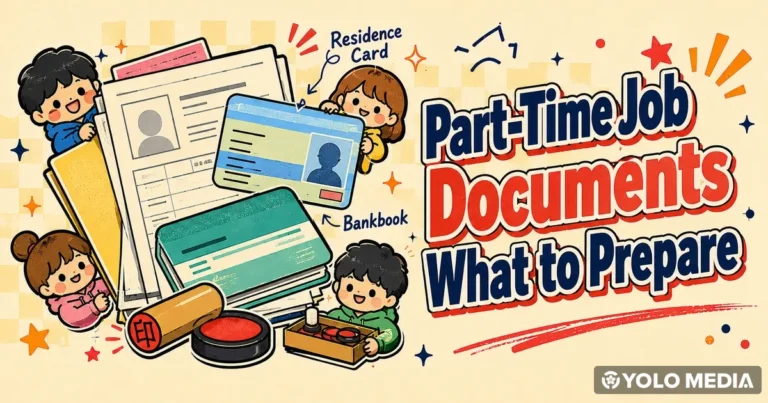 Part-Time Job Documents in Japan: What to Prepare