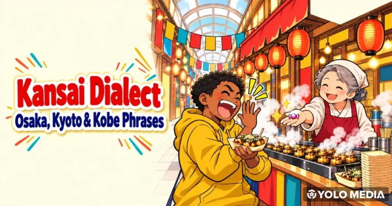 Kansai Dialect Guide 2026: Osaka, Kyoto & Kobe Phrases
